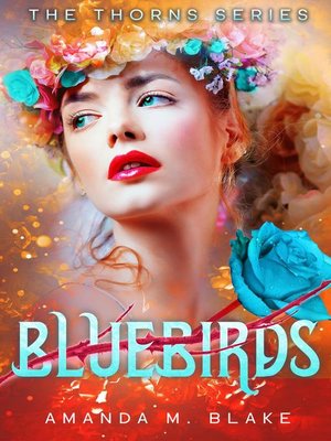 cover image of Bluebirds (The Thorns Series 3)